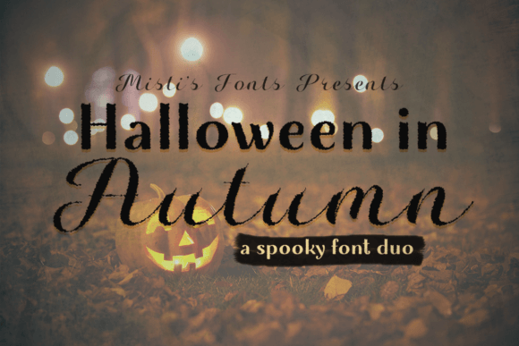 Halloween in Autumn Font Review for Seasonal Campaigns