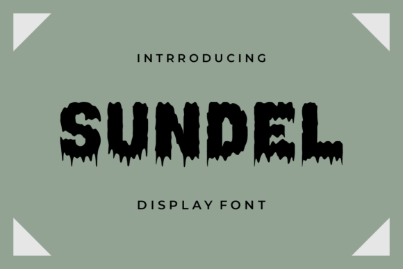 Sundel: A Spooky Display Font for Digital Branding