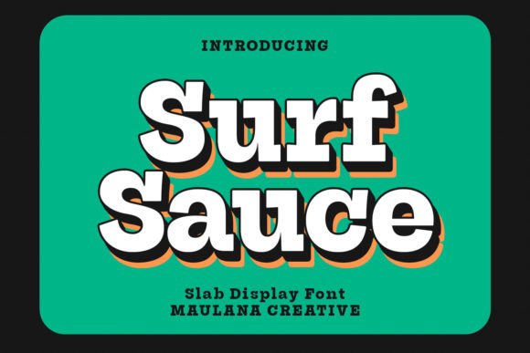 Surf Sauce: A Display Font for Bold Visual Statements